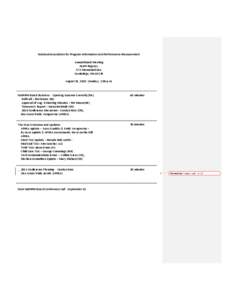 National Association for Program Information and Performance Measurement Annual Board Meeting Hyatt Regency 575 Memorial Drive Cambridge, MA[removed]August 29, 2010 (Sunday), 1:00 p.m.