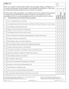 (HBI‐19)   Date:____________ For the purpose of this questionnaire, sex is defined as any activity or behavior that stimulates or arouses a person with the intent to produce an orgasm or sexual pleasure. (e.g. selfmas