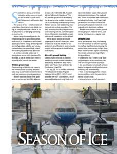 S  ometimes slowly, sometimes abruptly, winter comes to much of North America, and most ALPA members will have to deal