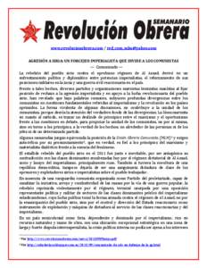 www.revolucionobrera.com / [removed] AGRESIÓN A SIRIA: UN FORCEJEO IMPERIALISTA QUE DIVIDE A LOS COMUNISTAS — Comunicado — La rebelión del pueblo sirio contra el oprobioso régimen de Al Assad, derivó 