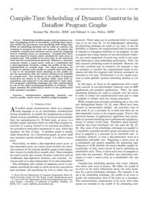 768  IEEE TRANSACTIONS ON COMPUTERS, VOL. 46, NO. 7, JULY 1997 Compile-Time Scheduling of Dynamic Constructs in Data
ow Program Graphs