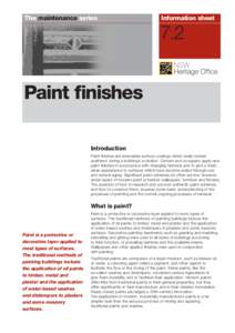 The maintenance series  Information sheet 7.2 Paint finishes