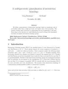A multiperversity generalization of intersection homology Greg Friedman∗ Gil Kalai†