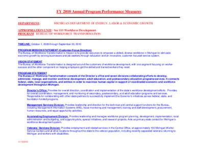 FY 2010 Annual Program Performance Measures DEPARTMENT: MICHIGAN DEPARTMENT OF ENERGY, LABOR & ECONOMIC GROWTH  APPROPRIATION UNIT: Sec 111 Workforce Development