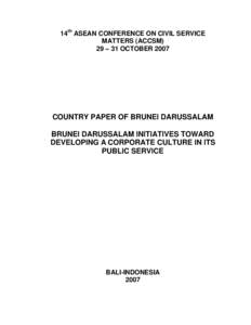 Brunei / Sultanates / Government / Singapore Civil Service / Association of Southeast Asian Nations / Outline of Brunei / Royal Brunei Airlines / Political geography / International relations / Borneo