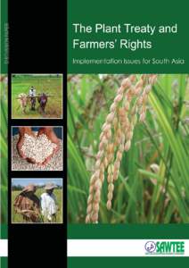 Land management / Agronomy / Food security / Food politics / International Treaty on Plant Genetic Resources for Food and Agriculture / Convention on Biological Diversity / International Union for the Protection of New Varieties of Plants / Plant breeding / Plant Variety Protection Act / Biology / Biodiversity / Agriculture