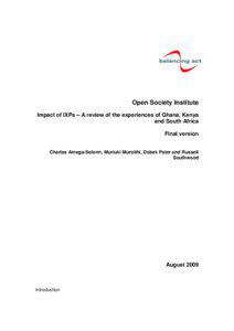 Open Society Institute Impact of IXPs – A review of the experiences of Ghana, Kenya and South Africa