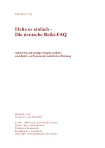 Frank Doerr (Hg)  Halte es einfach Die deutsche Reiki-FAQ Antworten auf häufige Fragen zu Reiki und dem Usui-System der natürlichen Heilung