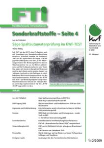 Forsttechnische Informationen  Sonderkraftstoffe – Seite 4 Aus der Prüfarbeit  Säge-Spaltautomatenprüfung im KWF-TEST