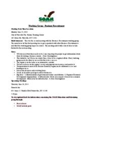 Working Group: Business Recruitment Meeting Date/Time/Location: Monday June 24, 2014 City of Pikeville Fire Station Training Center 104 Chloe Rd. Pikeville, KY[removed]Brief summary: This was the second meeting with the Bu