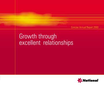 Concise Annual ReportGrowth through excellent relationships  Contents