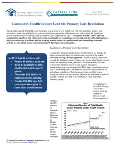 August 2010 Turning Vision Into Reality Community Health Centers Lead the Primary Care Revolution  	
  	
  