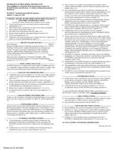HIGHLIGHTS OF PRESCRIBING INFORMATION These highlights do not include all the information needed to use ELLENCE safely and effectively. See full prescribing information for ELLENCE.  •	 The occurrence of secondary acut