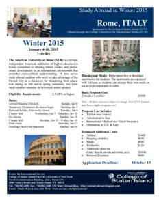 Study Abroad in WinterRome, ITALY Sponsored by the College of Staten Island, CUNY Offered through the College Consortium for International Studies (CCIS)
