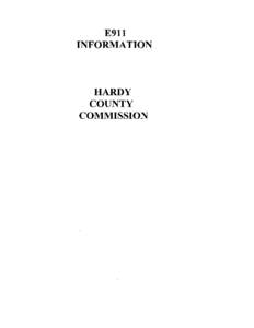 E911 INFORMATION HARDY COUNTY COMMISSION