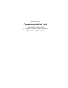 Financial Statements  Yayasan Kemanusiaan Ibu Pertiwi For the year ended 31 December 2003 and for the period from 18 October 2002 through 31 December 2002 With Independent Auditors’ Report thereon