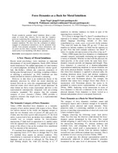 Force Dynamics as a Basis for Moral Intuitions Jonas Nagel ([removed]) Michael R. Waldmann ([removed]) Department of Psychology, University of Göttingen, Gosslerstr. 14, 3707