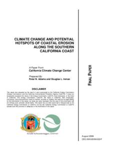 A Paper From:  California Climate Change Center Prepared By: Peter N. Adams and Douglas L. Inman