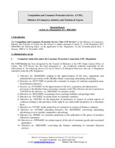 Competition and Consumer Protection Service (CCPS), Ministry of Commerce, Industry and Tourism of Cyprus Biennial Report (Article 21 of Regulation (EC[removed]Introduction