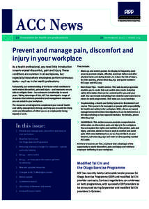 ACC News ll A newsletter for health care professionals ll S e p t e m b e r – I SS U EPrevent and manage pain, discomfort and