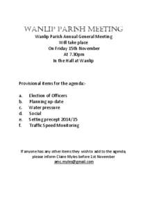 Wanlip Parish Meeting Wanlip Parish Annual General Meeting Will take place On Friday 15th November At 7.30pm In the Hall at Wanlip