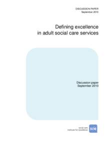 Defining excellence in adult social care services