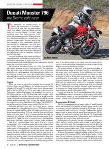 MODEL EVALUATION  Ducati Monster 796 the Desmo café racer  T