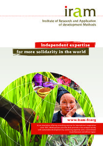 Institute of Research and Application of development Methods Independent expertise for more solidarity in the world