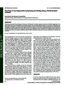 BIOTROPICA 42(1): 80–j00540.x Prevalence of Tree Regeneration by Sprouting and Seeding Along a Rainfall Gradient in Hawai’i