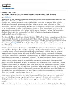 FEBRUARY 14, 2012, 1:35 PM  Advocates Ask: Why Do Asian­Americans Go Uncast in New York Theater? By PATRICK HEALY  Sara Krulwich/The New York TimesA scene from the Broadway production of “Ch