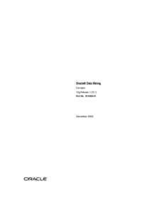 Oracle® Data Mining Concepts 10g Release[removed]Part No. B10698-01  December 2003