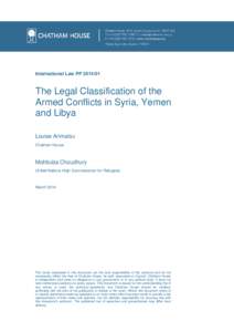 International Law PP[removed]The Legal Classification of the Armed Conflicts in Syria, Yemen and Libya Louise Arimatsu