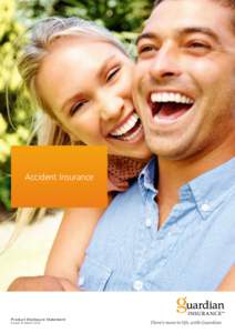 Accident Insurance  Product Disclosure Statement Issued 12 March 2014  Guardian Accident Insurance is issued by Hannover Life Re of Australasia Ltd (Hannover) ABN 37 062 395 484 of