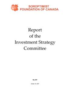 Report of the Investment Strategy Committee  May 2007