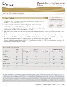 OntarioFinancingAuthority Bulletin www.ofina.on.ca  2012–13 Fall Economic Statement