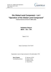 Gio-GL Lot1, GMES Initial Operations Date Issued: [removed]Issue: I1.10 Gio Global Land Component - Lot I ”Operation of the Global Land Component”