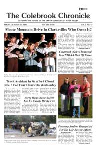 FREE  The Colebrook Chronicle COVERING THE TOWNS OF THE UPPER CONNECTICUT RIVER VALLEY  FRIDAY, OCTOBER 20, 2006