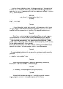 Temeljem ĉlanka 6.stavka 3. i ĉlanka 14.Zakona o proraĉunu,(“Narodne novine” br.87/08i[removed]i ĉlanka 31.Statuta općine Cista Provo,(“Sluţbeni glasnik općine Cista Provo“ br[removed]), Općinsko vijeće Ci