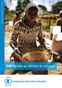 P4P Achats au service du progrès  Lutter contre la faim dans le monde 2
