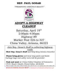 REP. PAUL GOSAR “PRESERVING ARIZONA’S BEAUTY” ADOPT-A-HIGHWAY CLEANUP Saturday, April 19th