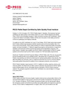 FOR IMMEDIATE RELEASE PRESS CONTACT INFORMATION: Adrian Potgieter PECO Pallet, Inc. Senior Vice President, Sales[removed]