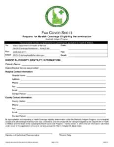 FAX COVER SHEET Request for Health Coverage Eligibility Determination Medically Indigent Program To:  This coversheet must be completed prior to submitting the application to Health & Welfare.