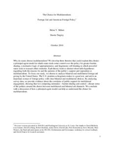 The Choice for Multilateralism: Foreign Aid and American Foreign Policy 1 Helen V. Milner Dustin Tingley
