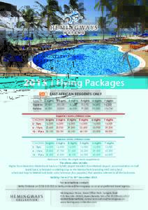 2015 | Flying Packages fly540.com EAST AFRICAN RESIDENTS ONLY 3 nights