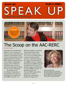 VOLUME 22 NUMBER 2  December 2007 SPEAK UP A publication of USSAAC. The voice of AAC.