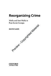 Reorganizing Crime  at e  ria