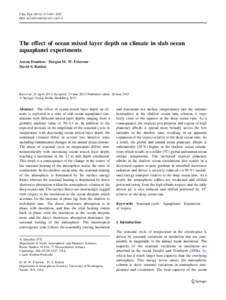 Clim Dyn[removed]:1041–1055 DOI[removed]s00382[removed]The effect of ocean mixed layer depth on climate in slab ocean aquaplanet experiments Aaron Donohoe • Dargan M. W. Frierson