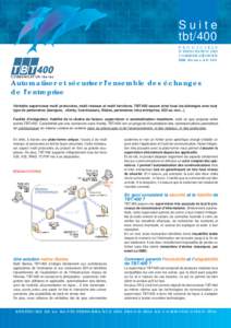 Suite tbt/400 P R O G I C I E L S D’EXPLOITATION DES COMMUNICATIONS SUR IBM iSeries-AS/400