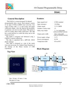 16 Channel Programmable Delay  D16G Features  General Description