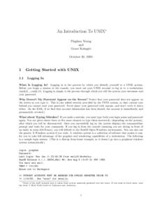 An Introduction To UNIX∗ Pinghua Young and Grace Katagiri October 30, 1995